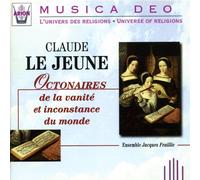 LEJEUNE CLAUDE - Octonaires de la vanité et inconstance du monde