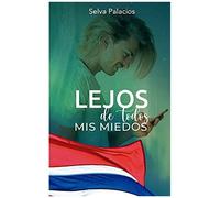 Lejos De Todos Mis Miedos