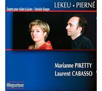 Lekeu - Pierné : Sonate pour Violon & Piano, Fantaisie Basque