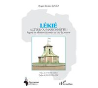 Lékié Acteur Ou Marionnette ?