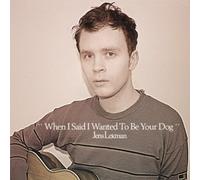Lekman, Jens - When I Said I Wanted to Be Your Dog by Lekman, Jens (2004) Audio CD