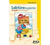 Lektürebegleiter - Kompakt Und Differenziert: Käpt'n Donnerpaule - Auf Der Spur Der Limodiebe