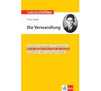 Lektürehilfen Franz Kafka, "Die Verwandlung". Interpretationshilfe für Oberstufe und Abitur