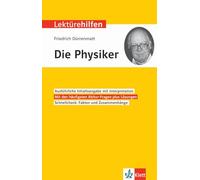 Lektürehilfen Friedrich Dürrenmatt, "Die Physiker": Interpretationshilfe für Oberstufe und Abitur