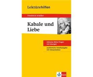 Lektürehilfen Friedrich Schiller Kabale und Liebe | Hans-Georg Müller Hans-Georg MüllerHans-Georg Müller (Auteur)