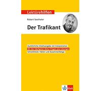 Lektürehilfen Robert Seethaler "Der Trafikant": Interpretationshilfe für Oberstufe und Abitur