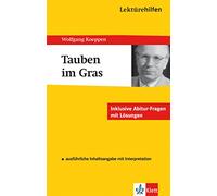 Lektürehilfen Wolfgang Koeppen "Tauben im Gras"