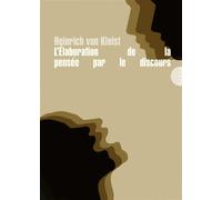 L'Élaboration de la pensée par le discours - Heinrich von Kleist - Allia - broché - Essai
