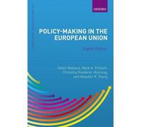 L'élaboration des politiques dans l'Union européenne (Nouvelle Union européenne)