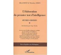 L'élaboration du premier test d'intelligence (1904-1905) œuvres choisies II - Théodore Simon - L'harmattan - broché - Essai