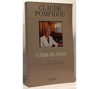 L'élan du coeur: Propos et souvenirs