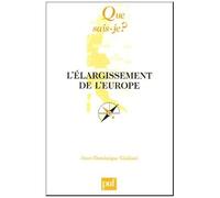 L'élargissement De L'europe - Que Sais-Je 2e Édition