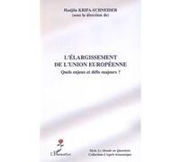 Hadj Krifa‑Schneider – L'élargissement de l'Union européenne : Enjeux et défis majeurs – Broché