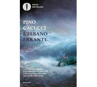 L'elbano errante. Vita, imprese e amori di un soldato di ventura e del suo giovane amico Miguel de Cervantes