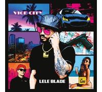 Lele Blade – Vice City – CD – Import