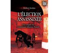 L'élection assassinée - Robert Jordan - Amalthee - broché - Roman