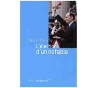 L'élection D'un Notable
