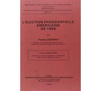 L'élection présidentielle américaine de 1984