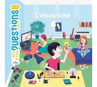 L'électricité Cédric Faure (Auteur), Nikol (Illustration)