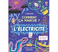 L'électricité - Comment ça marche ? - Dès 7 ans