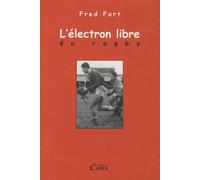 L'électron Libre Du Rugby