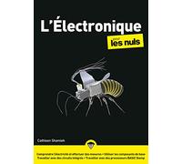 L'Electronique pour les Nuls: | Electricité, circuits électronique, résistance