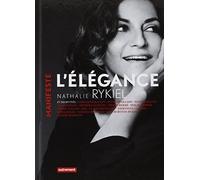 L'élégance by Nathalie Rykiel (2013-09-25)