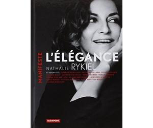 L'élégance by Nathalie Rykiel (2013-09-25)