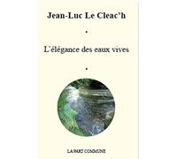 L'élégance des eaux vives