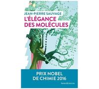 L'élégance Des Molécules
