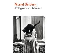 Muriel Barbery – L'élégance du hérisson – Poche – Gallimard