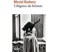 L'élégance du hérisson Muriel Barbery (Auteur)