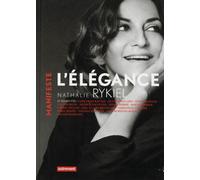 L'Élégance - Nathalie Rykiel - Autrement - broché - Essai