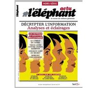 L'Eléphant Actu - Hors-série 3 - Collectif - Scrineo - broché - Revue