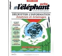 L'Eléphant Actu - Hors-série 5 - Collectif - Scrineo - broché - Revue