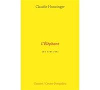 L'éléphant Claudie Hunzinger (Auteur)