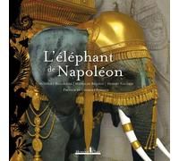 L'elephant de napoleon - Mathilde Bejanin - Honore Clair - relié - Biographie
