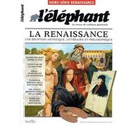 l'éléphant - Hors-série 31 Renaissance