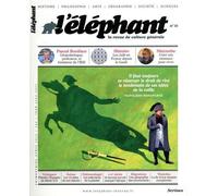 L'éléphant : La revue 10 - Collectif - Scrineo - broché - Revue