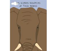 L'Eléphant: Les sciences naturelles de Tatsu Nagata