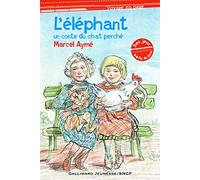 L'éléphant: Un conte bleu du chat perché