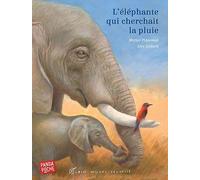 L'éléphante Qui Cherchait La Pluie