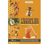 L'élevage des abeilles