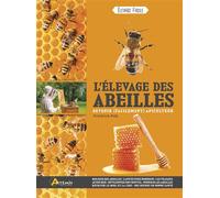 L'élevage des abeilles - F. Pohl - Artemis Eds - broché - Guide