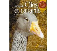 L'élevage des oies et des canards