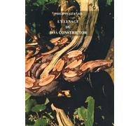 L'élevage du boa constrictor