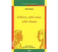 L'élève, Côté Cour, Côté Classe
