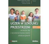 L'élève dans l'espace d'apprentissage et de nivellement de l'école. Volume 1
