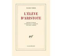 Roger Nimier – L'élève d'Aristote – Gallimard – Livre
