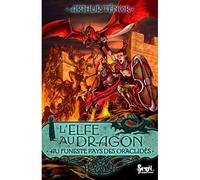 L'Elfe au dragon - Tome 4 - Au funeste pays des Oraclidès Elfe au dragon, tome 4 - Arthur Ténor - Seuil Jeunesse - broché - Roman junior dès 9 ans